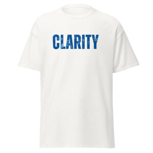 Clarity Unisex Classic T-Shirt