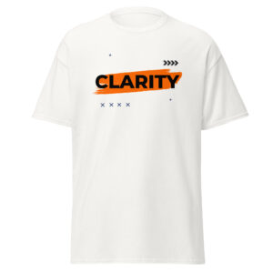 Clarity Unisex Classic T-Shirt